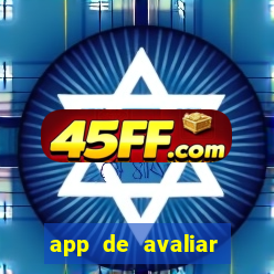 app de avaliar roupas e ganhar dinheiro